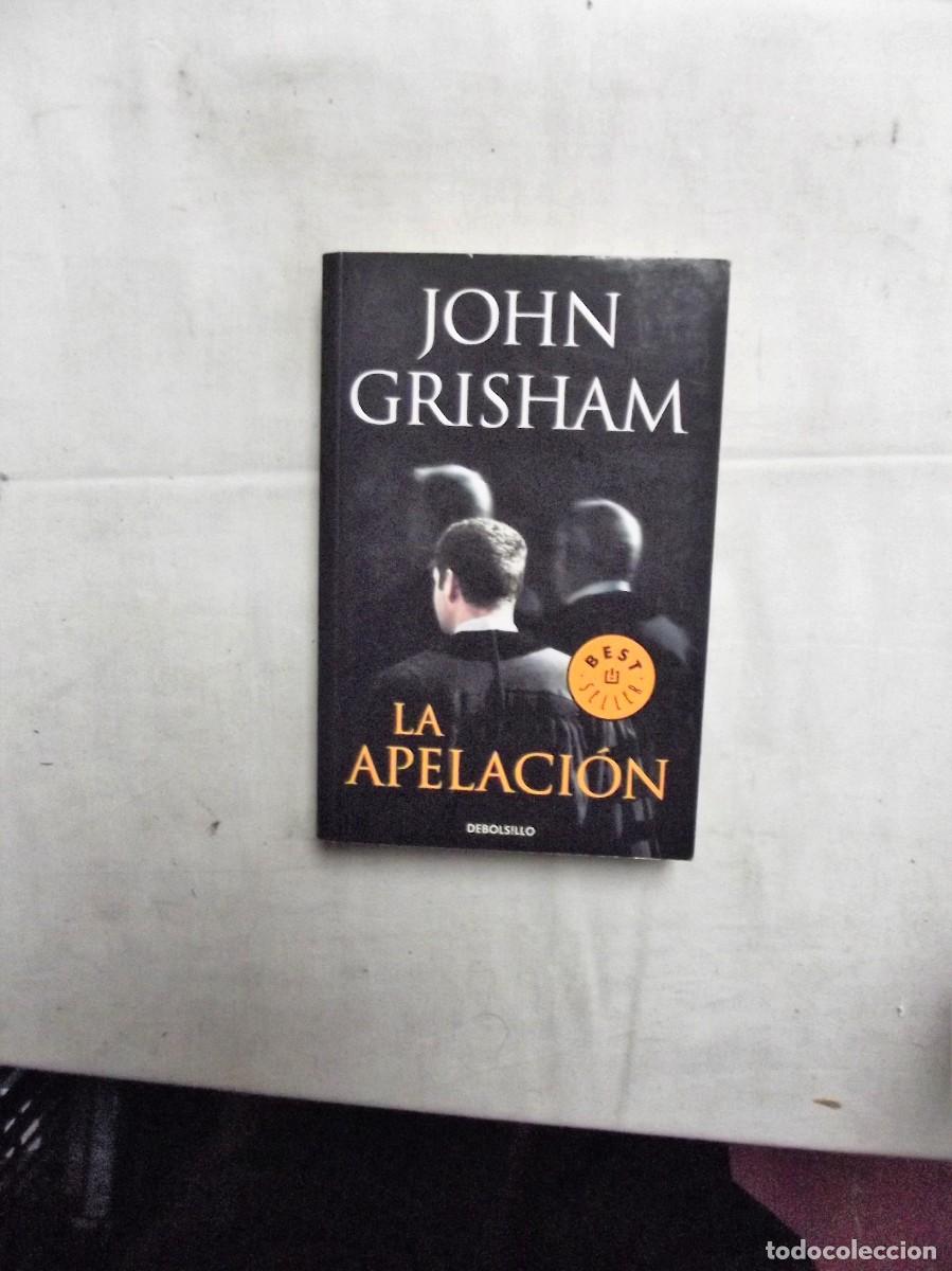 Libros: LA APELACION DE JOHN GRISHAM - Foto 1