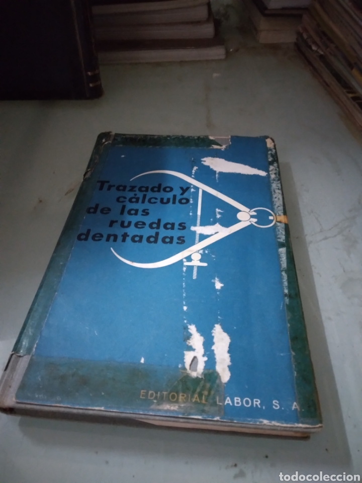 Libros: Trazado y c&aacute;lculo de kas ruedas dentadas, Labor - Foto 1