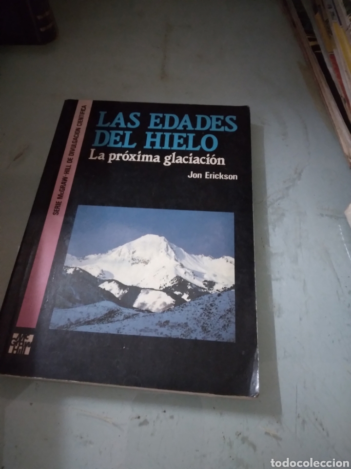 Libros: Jon Erickson, Las edades del hielo, Mac Graw Hill - Foto 1