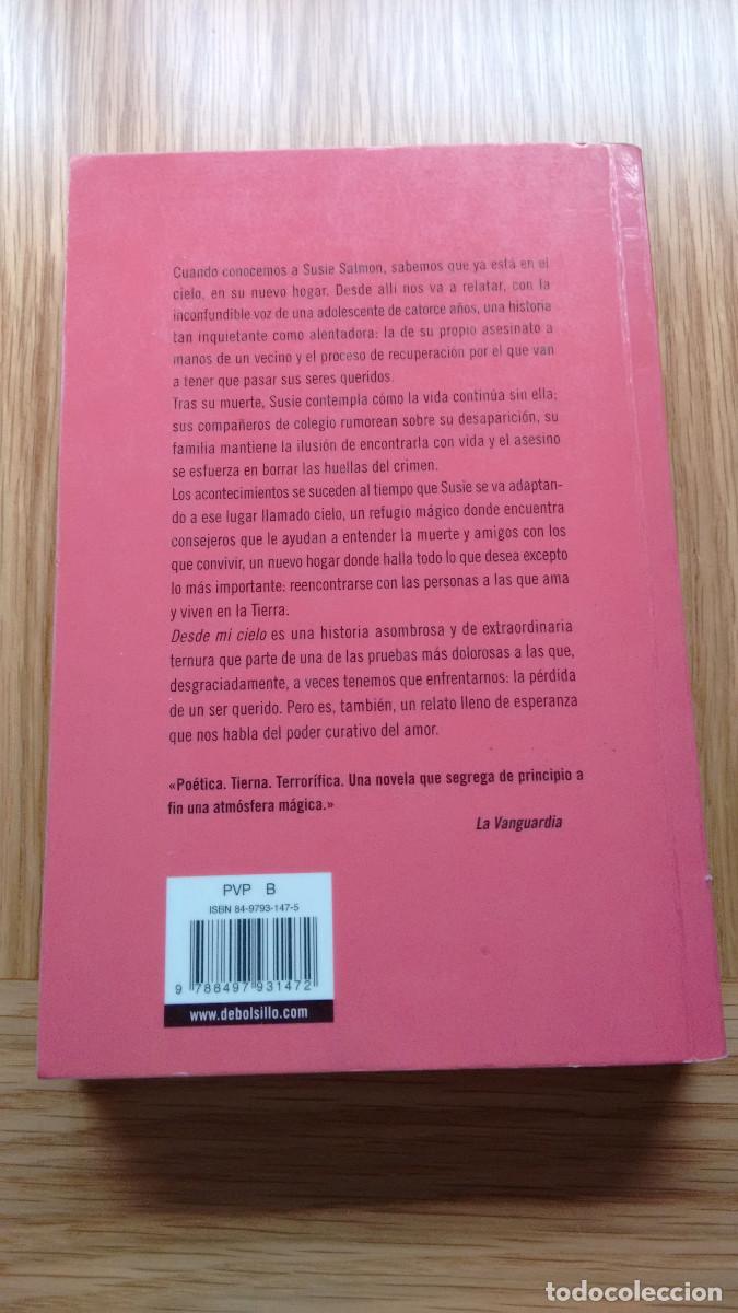 Libros: Desde mi cielo. Alice Sebold - Foto 2