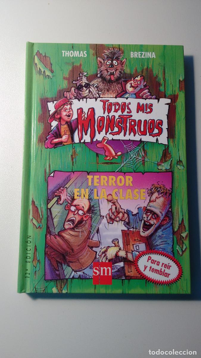 Libros: Todos mis monstruos. Thomas Brezina - Foto 1
