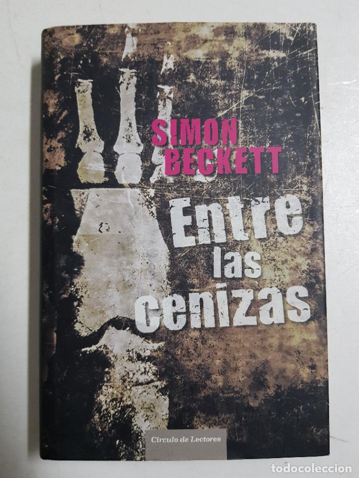 Libros: Entre las cenizas / Beckett, Simon - Foto 1