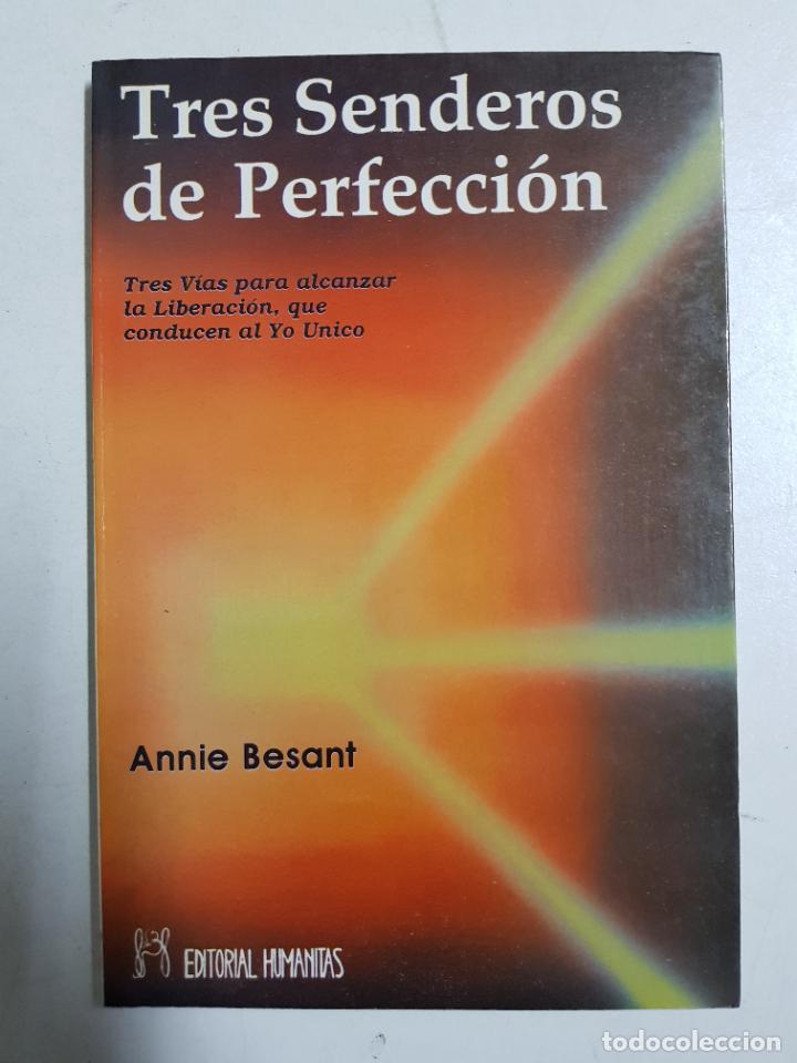 Libros: Tres senderos de perfeccion / BESANT, ANNIE - Foto 1