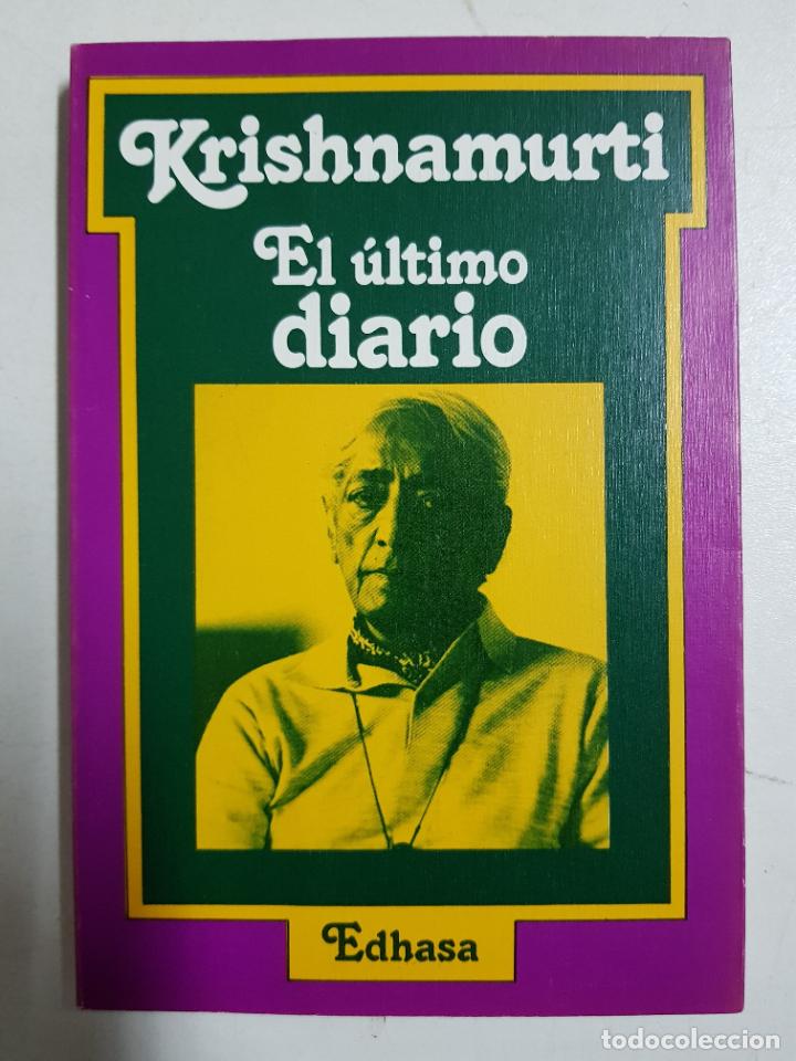 Libros: El &uacute;ltimo diario / Krishnamurti, J. - Foto 1