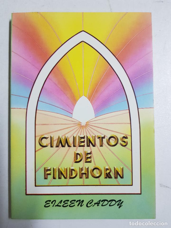 Libros: Cimientos de Findhorn / Eileen Caddy - Foto 1