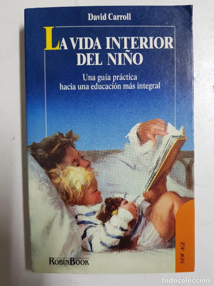 Libros: La vida interior del ni&ntilde;o / Carroll, David - Foto 1