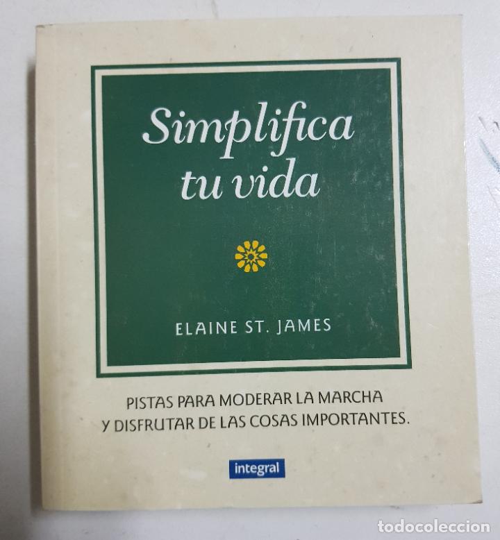 Libros: Simplifica tu vida / Elaine St. James - Foto 1