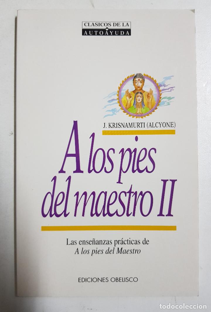 Libros: A los pies del maestro II / Krishnamurti, J. - Foto 1