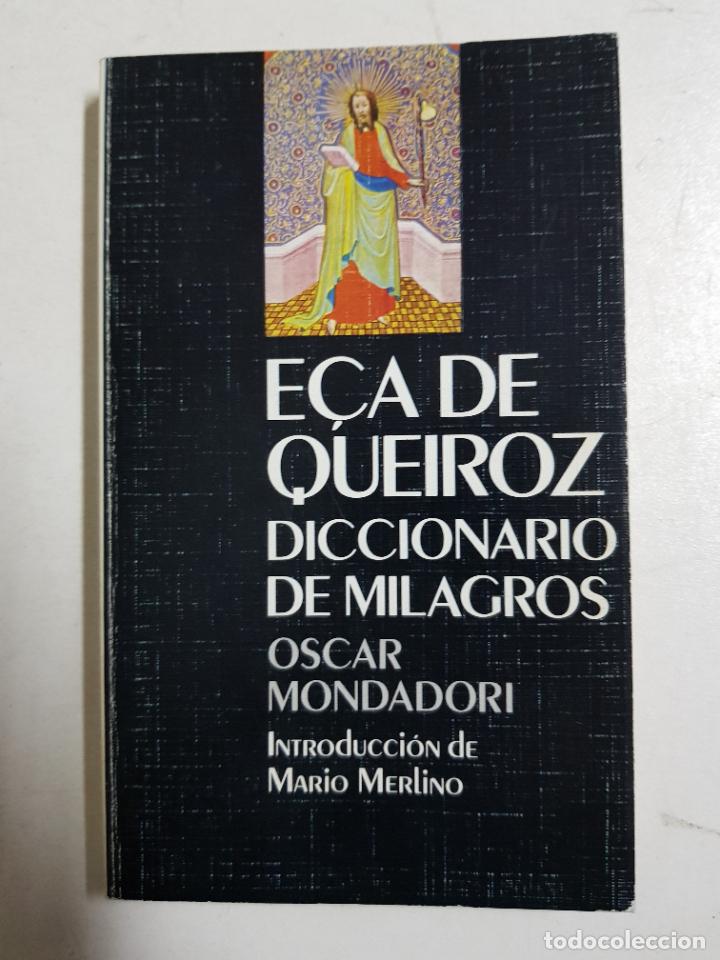 Libros: Diccionario de milagros / E&Ccedil;a De Queiroz - Foto 1