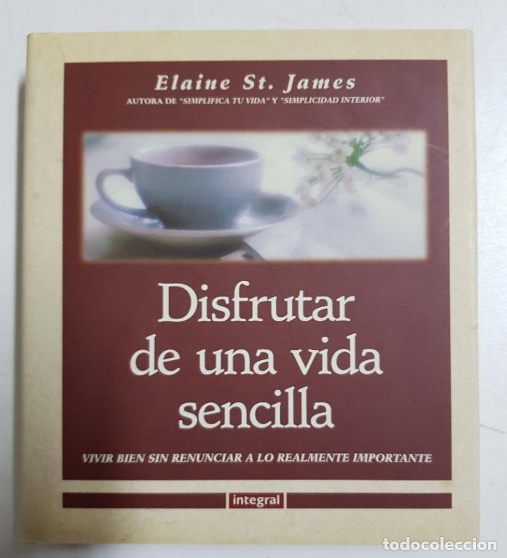 Libros: Disfrutar de una vida sencilla / James, Elaine - Foto 1