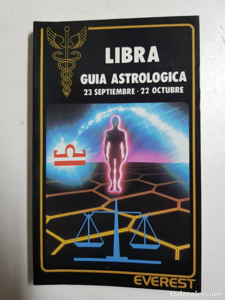 B&uuml;cher: Libra 23 septiembre - 22 octubre. Gu&iacute;a astrol&oacute;gica / Maisonblanche Fr&eacute;d&eacute;ric