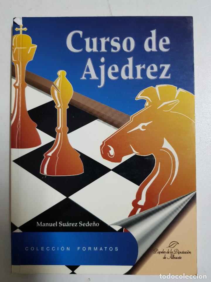 Libros: Curso de ajedrez / Manuel Su&aacute;rez Sede&ntilde;o - Foto 1