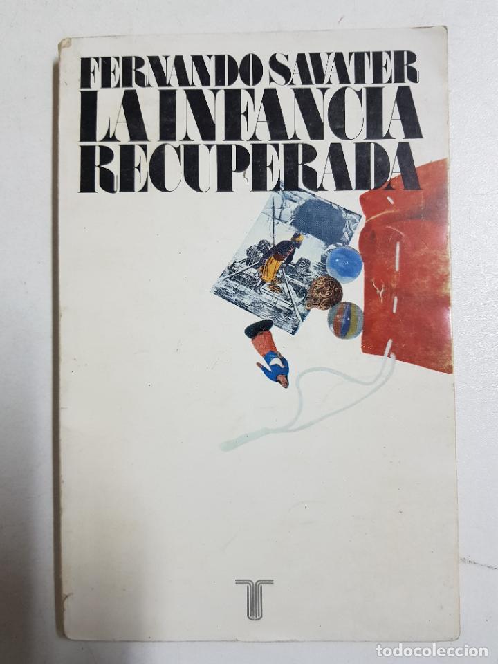 Libros: La infancia recuperada / Savater, Fernando - Foto 1