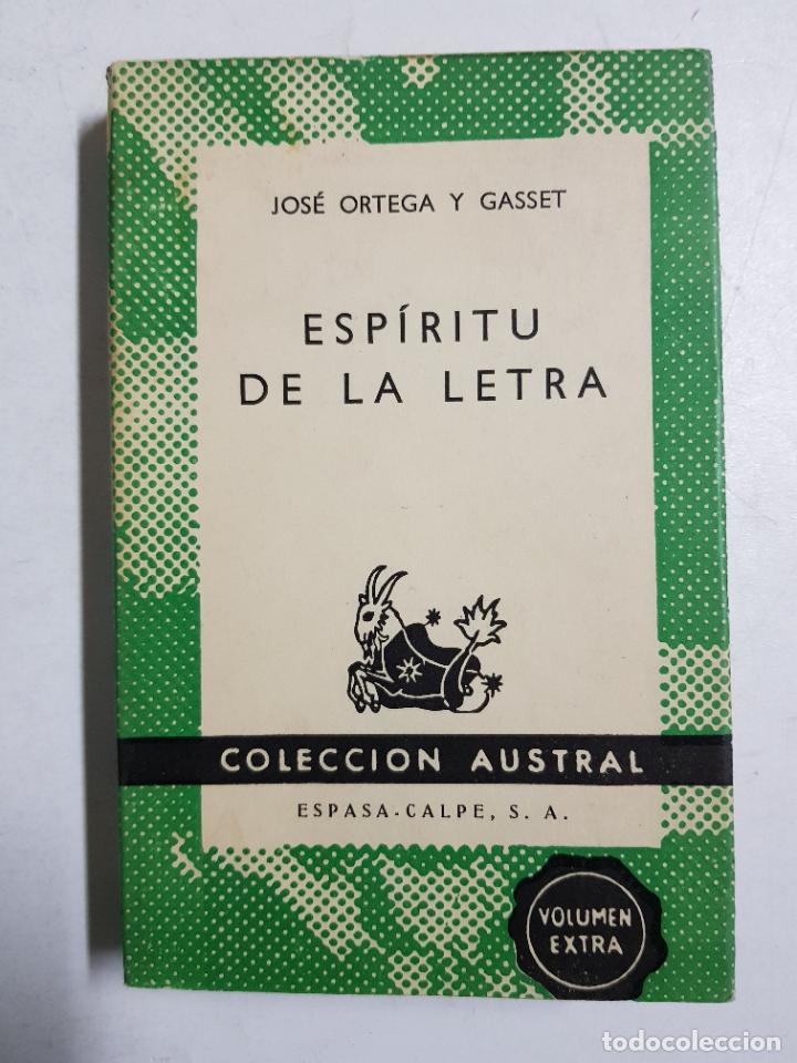 Libros: Esp&iacute;ritu de la letra / Jos&eacute; Ortega y Gasset - Foto 1