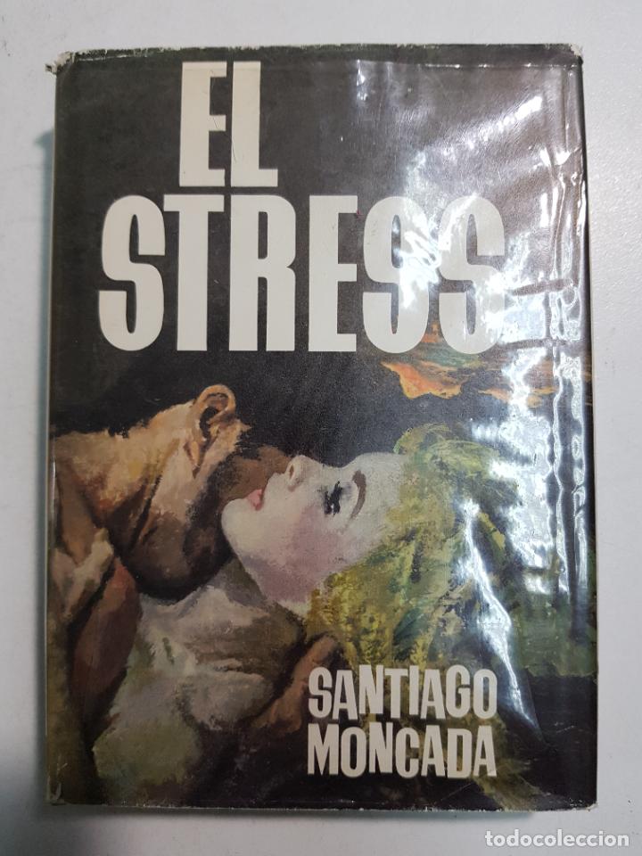 Libros: El stress / Santiago Moncada - Foto 1