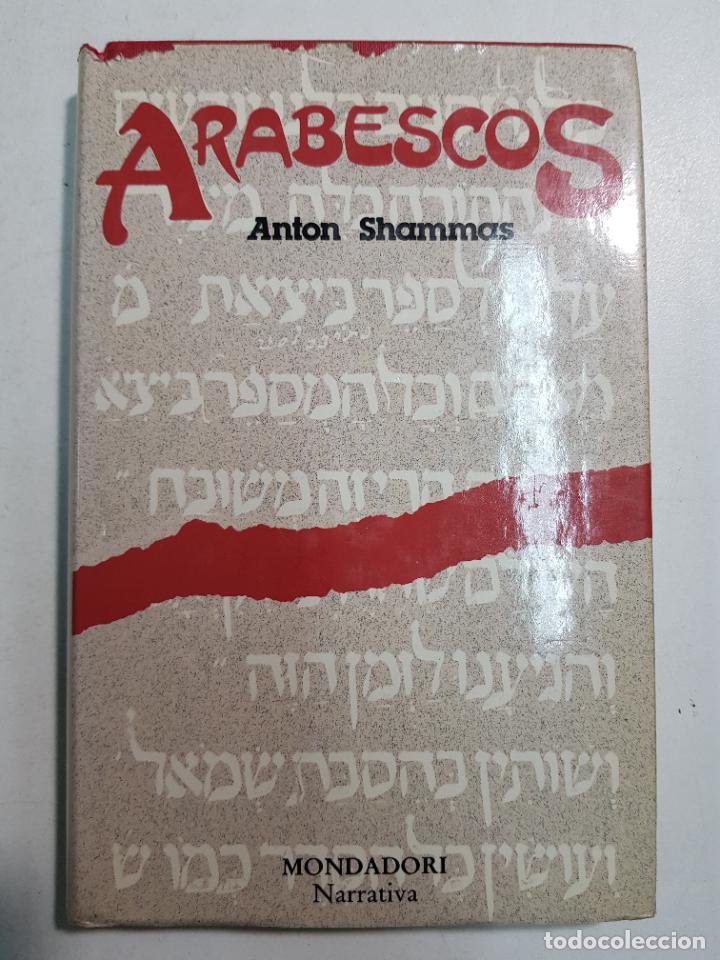 Libros: Arabescos / Anton Shammas - Foto 1