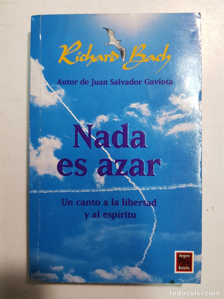 Libros: Nada es azar / Bach, Richard - Foto 1