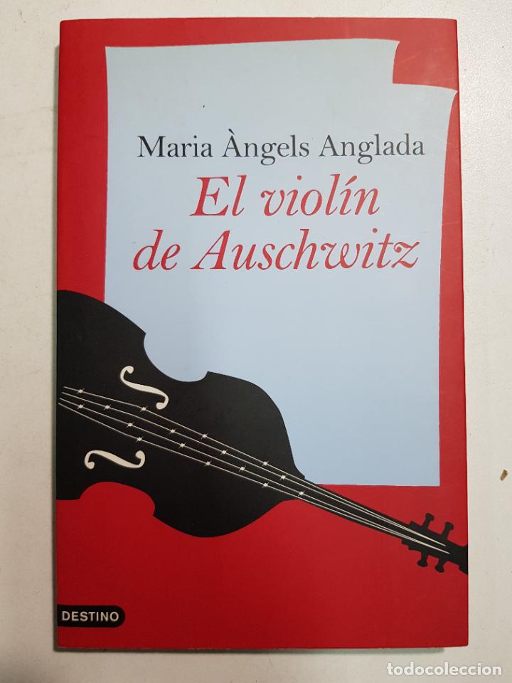 Libros: El viol&iacute;n de Auschwitz / Maria &Aacute;ngels Anglada - Foto 1