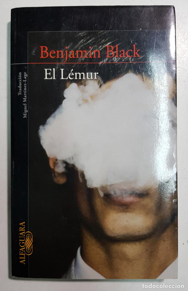 Libros: El L&eacute;mur / Black, Benjamin - Foto 1