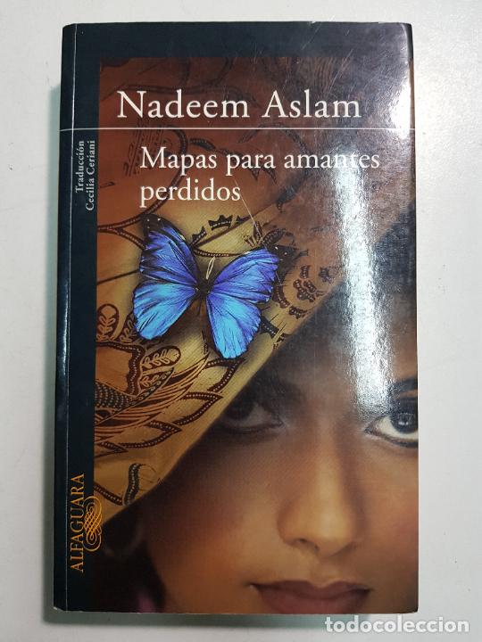 Libros: Mapas para amantes perdidos / Aslam, Nadeem - Foto 1
