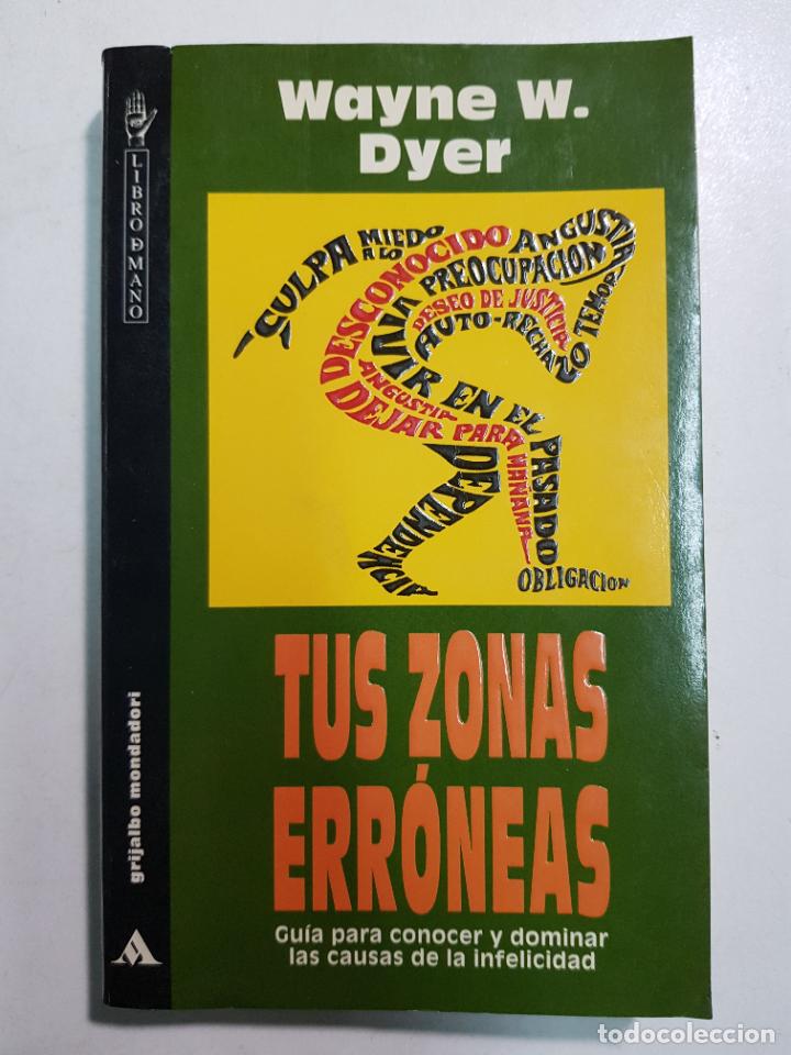Libros: Tus zonas erroneas / Wayne W.Dyer - Foto 1
