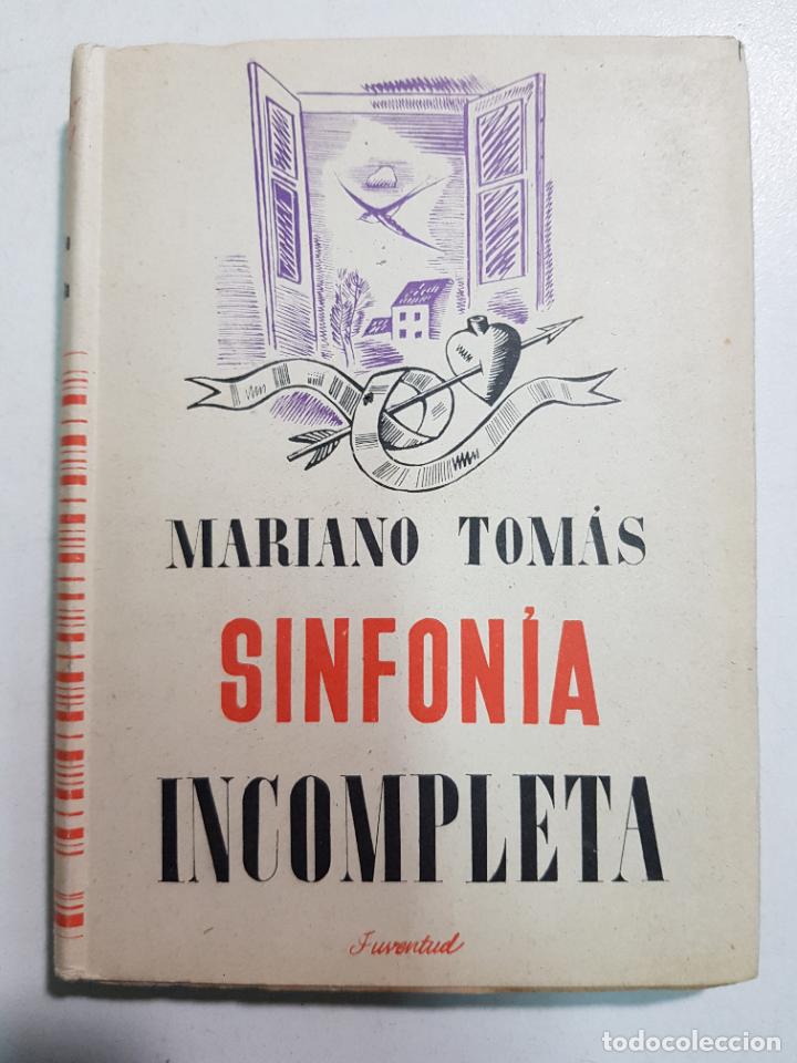 Libros: Sinfonia incompleta / Mariano Tom&aacute;s - Foto 1
