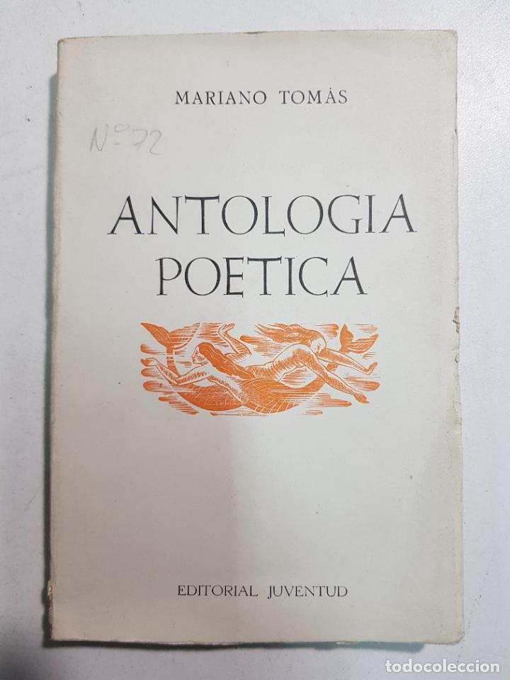 Libros: Antologia po&eacute;tica / Mariano Tom&aacute;s - Foto 1