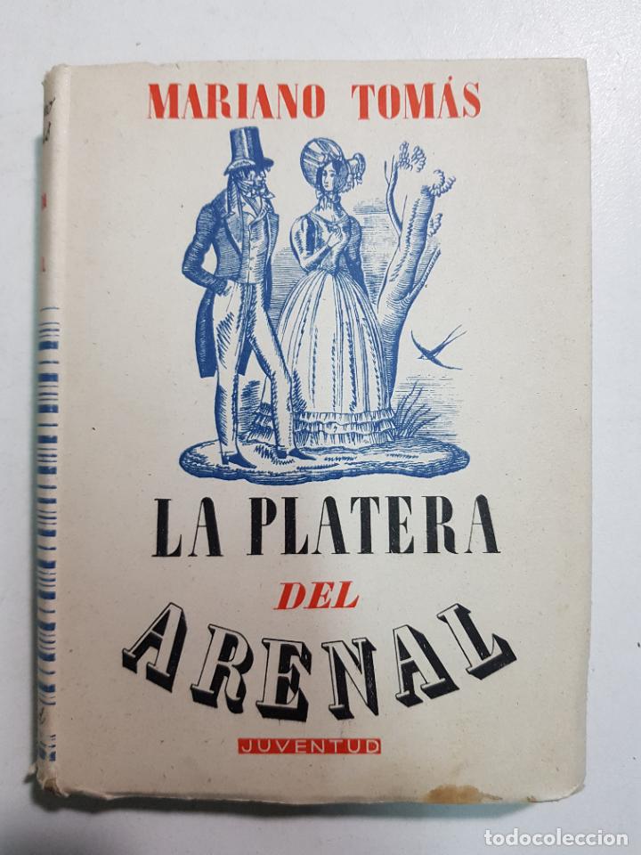 Libros: La platera del arenal / Mariano Tom&aacute;s - Foto 1