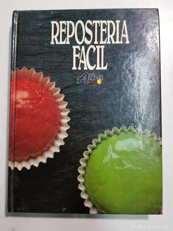 Libros: Reposter&iacute;a F&aacute;cil / VV.AA. - Foto 1