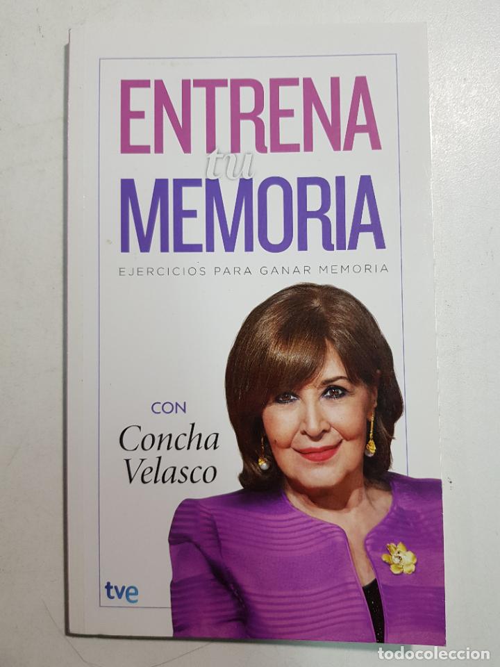 Libros: Entrena tu memoria / Concha Velasco - Foto 1