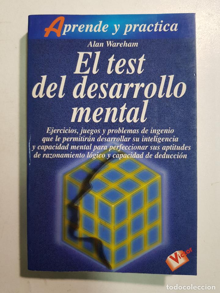 Libros: El test del desarrollo mental / Wareham, Alan - Foto 1