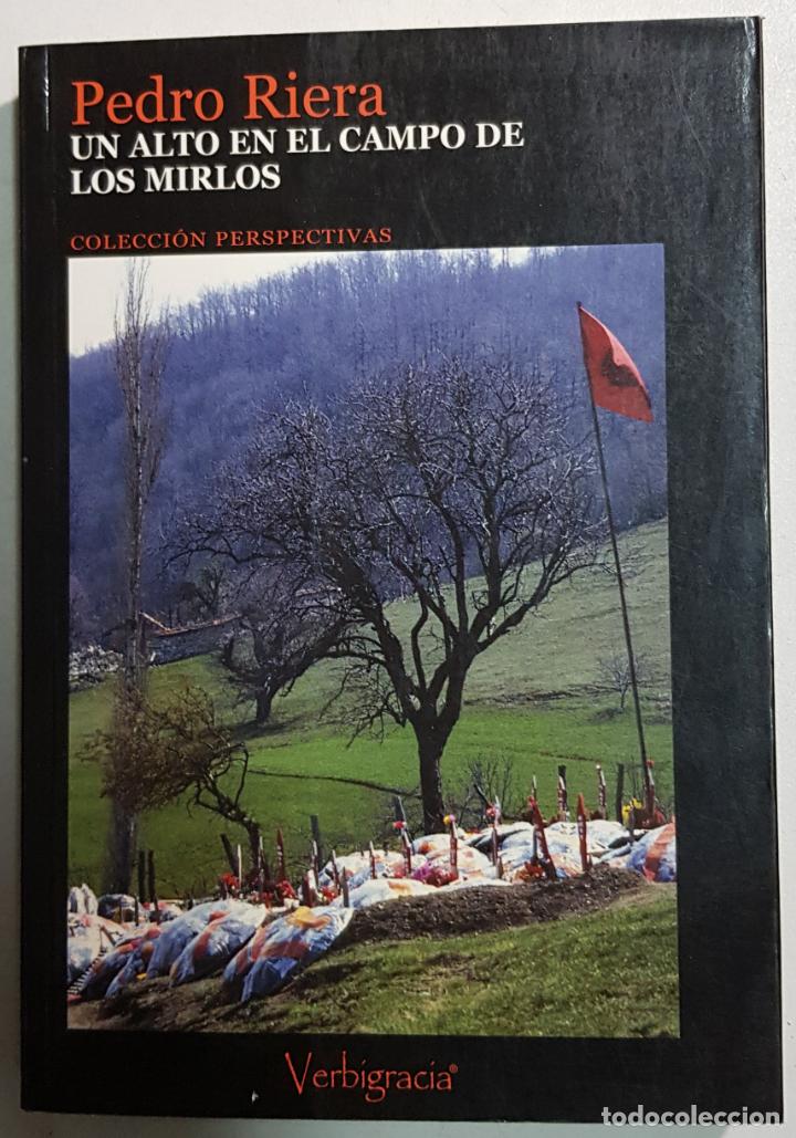 Libros: Un alto en el campo de los mirlos / Riera, Pedro - Foto 1