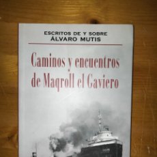 Libros: CAMINOS Y ENCUENTROS DE MAPCROLL EL GAVIERO. Lote 381465619