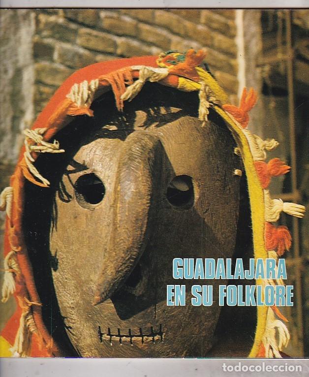 Libros: Guadalajara y su folklore - LOPEZ DE LOS MOZOS , Ram&oacute;n - Foto 1