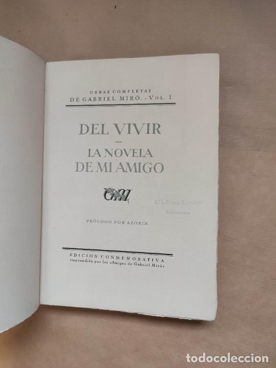 Libros: DEL VIVIR. LA NOVELA DE MI AMIGO - &rdquo;MIR&Oacute;, Gabriel.&rdquo; - Foto 2