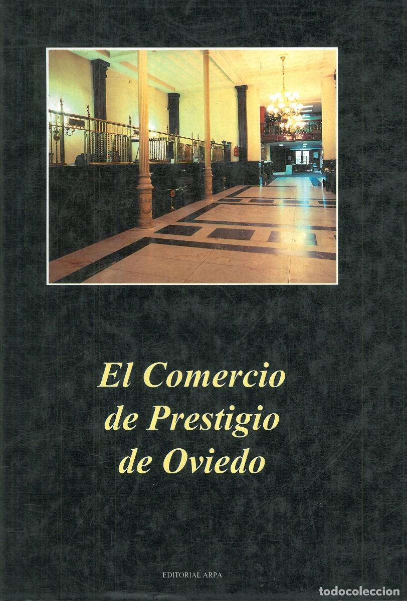 Libros: EL COMERCIO DE PRESTIGIO EN OVIEDO - Foto 1