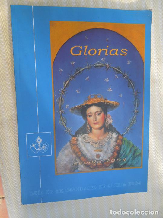 Libros: GLORIAS - GU&Iacute;A DE HERMANDADES DE GLORIA 2004 - SEMANA SANTA DE SEVILLA.