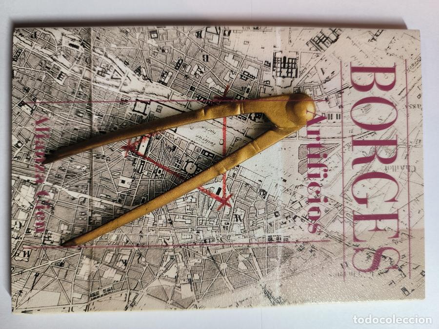 Libros: borges - artificios - ALIANZA CIEN.N&ordm;6 - - Foto 1