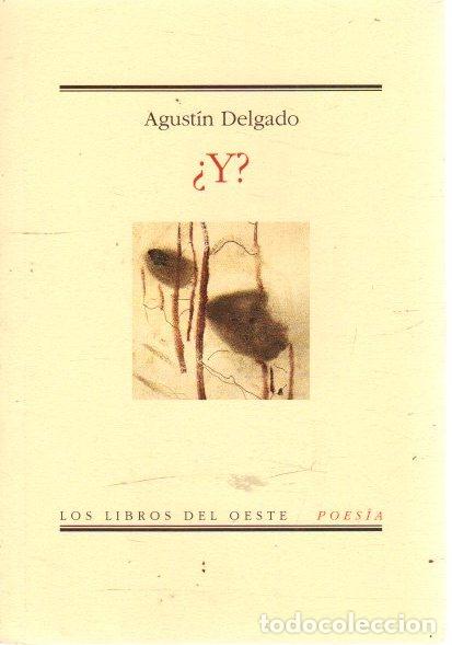 Libros: &iquest;Y? - Delgado, Agust&iacute;n - Foto 1
