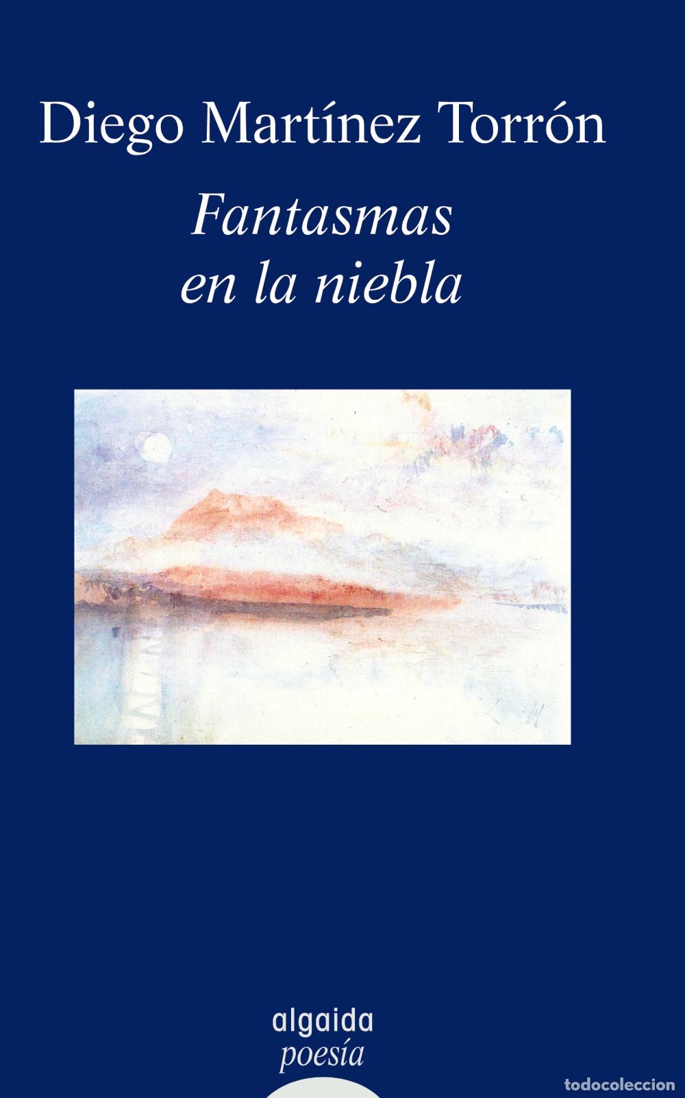 Libros: Fantasmas en la niebla - Mart&iacute;nez Torr&oacute;n, Diego - Foto 1