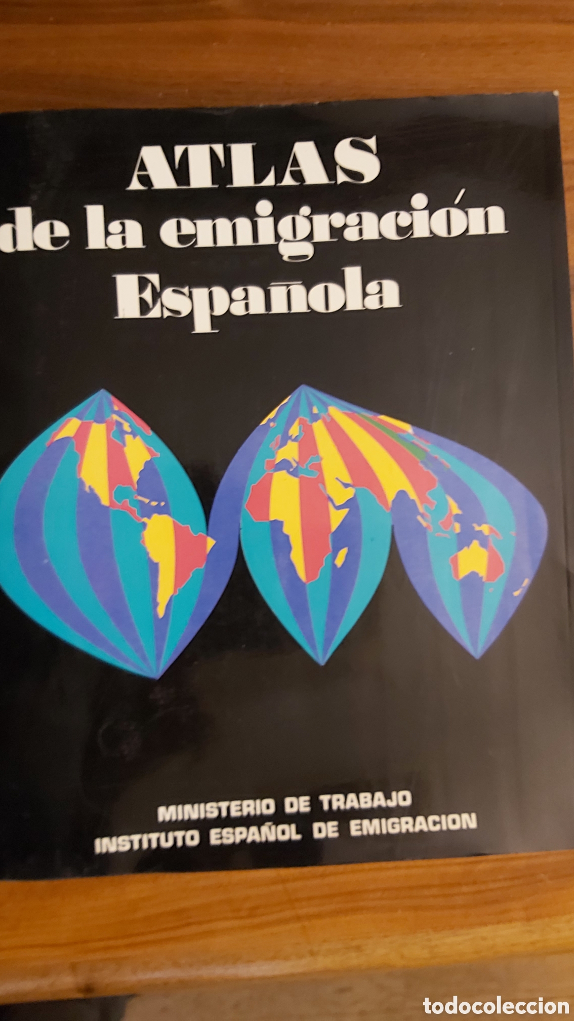Libros: ATLAS DE LA EMIGRACI&Oacute;N ESPA&Ntilde;OLA A&Ntilde;O 1970 - Foto 1