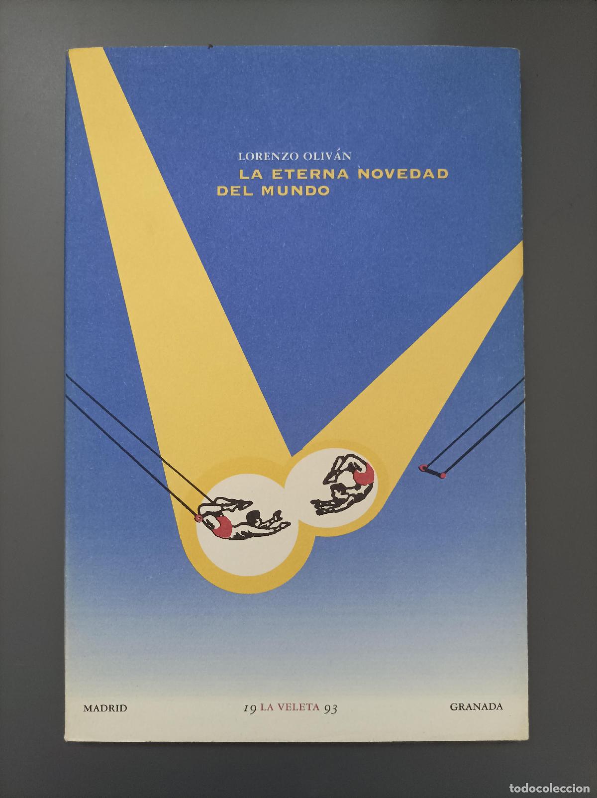 Libros: La eterna novedad del mundo - Oliv&aacute;n, Lorenzo. - Foto 1