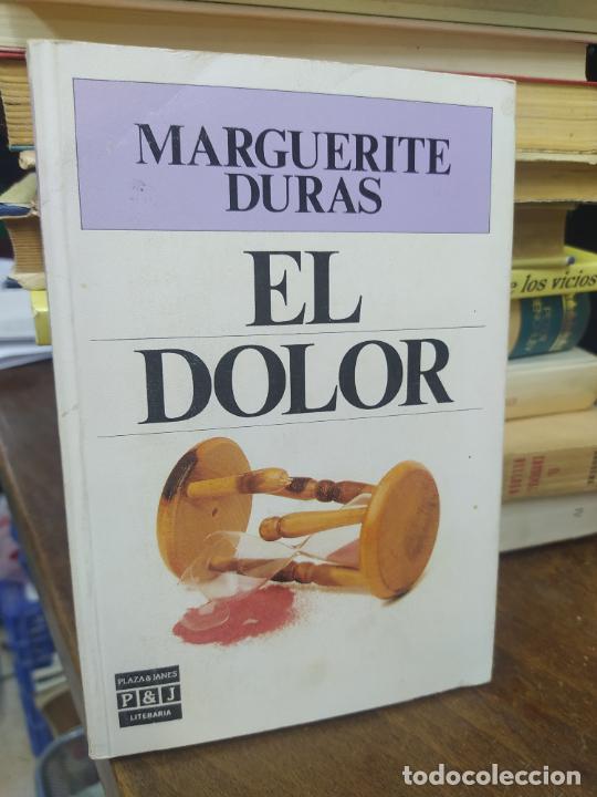 Libros: EL DOLOR. MARGUERITE DURAS. L13773-1373 - Foto 1