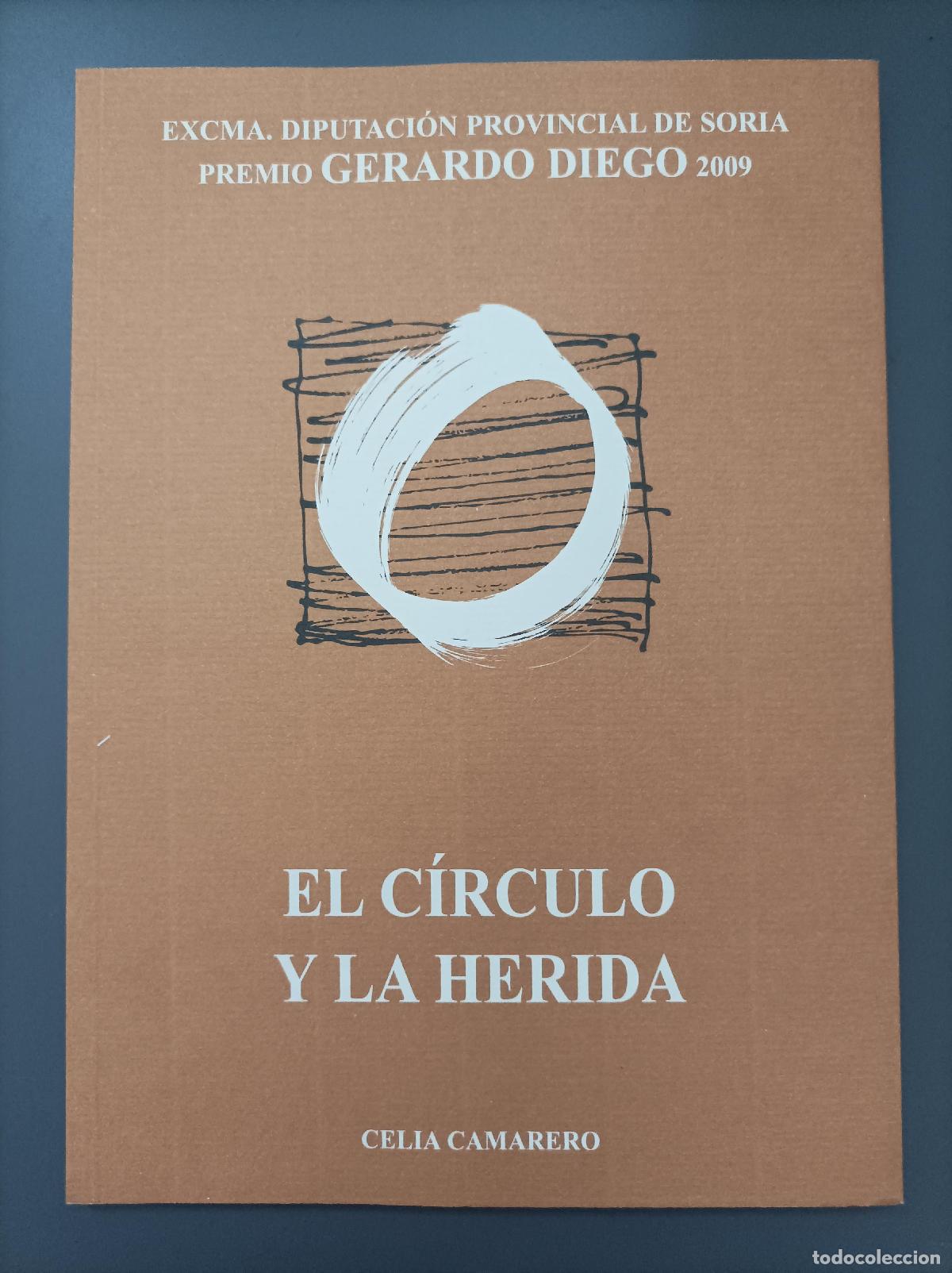 Libros: El c&iacute;rculo y la herida - Camarero, Celia. - Foto 1