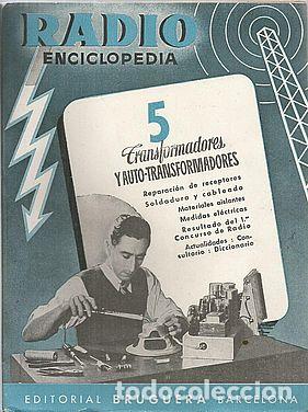 Libros: RADIO ENCICLOPEDIA T.5. TRANSFORMADORES Y AUTO-TRANSFORMADORES - S/A - Foto 1