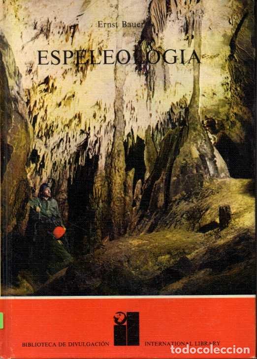 Libros: ESPELEOLOGIA. - BAUER, Ernst. - Foto 1