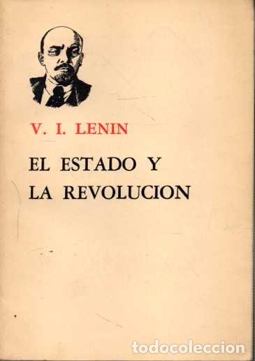 Libros: EL ESTADO Y LA REVOLUCION. - LENIN, V. I. - Foto 1