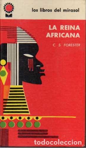 Libros: LA REINA AFRICANA. - FORESTER, C. S. - Foto 1
