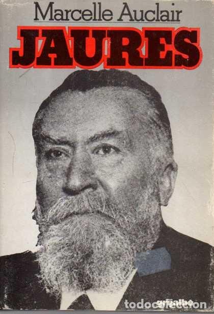 Libros: JAURES. - AUCLAIR, Marcelle. - Foto 1