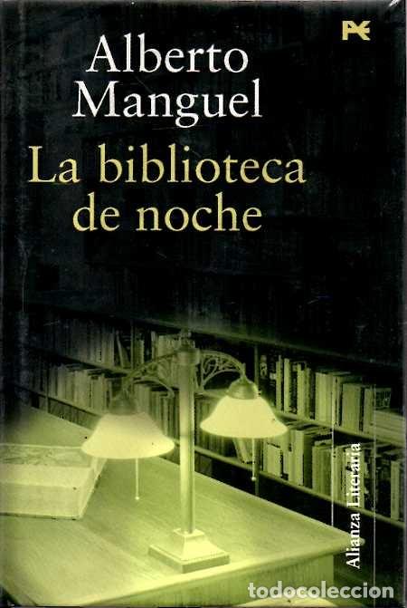 Libros: LA BIBLIOTECA DE NOCHE. - MANGUEL, Alberto. - Foto 1